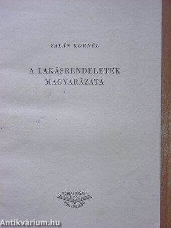 A lakásrendeletek magyarázata