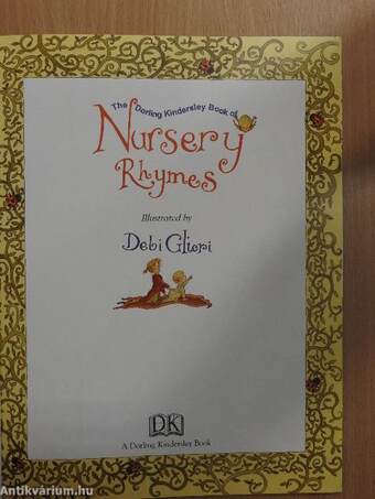 The Dorling Kindersley Book of Nursery Rhymes