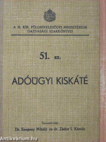 Adóügyi kiskáté 1941.