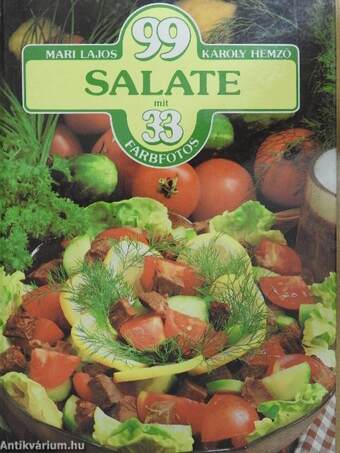 99 Salate mit 33 Farbfotos