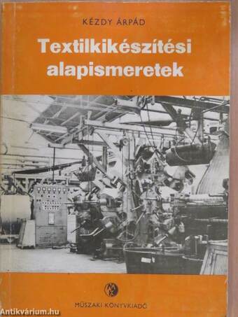 Textilkikészítési alapismeretek