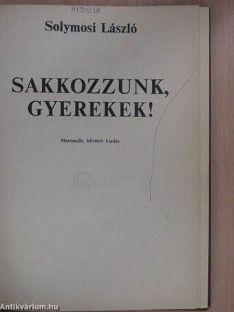 Sakkozzunk, gyerekek!