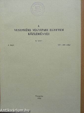 A Veszprémi Vegyipari Egyetem közleményei 6. kötet 3. füzet