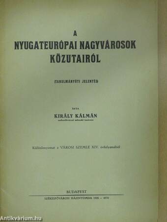 A nyugateurópai nagyvárosok közutairól