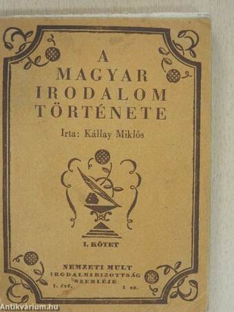 A magyar irodalom története I.