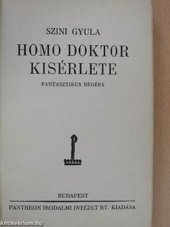 Homo doktor kisérlete