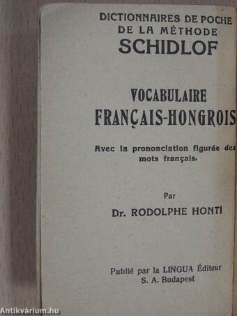 Schidlof Dr. gyakorlati módszerének magyar-francia/francia-magyar zsebszótára