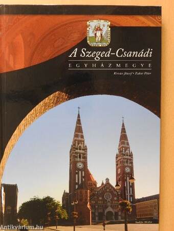 A Szeged-Csanádi egyházmegye