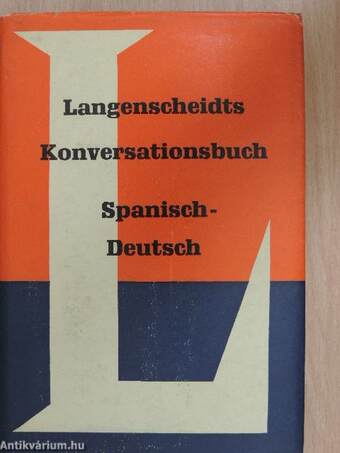 Langenscheidts Konversationsbuch Spanisch-Deutsch