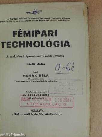 Fémipari technológia