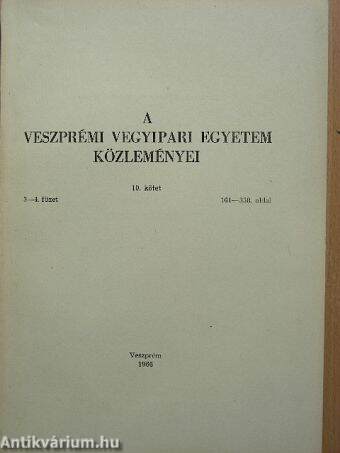 A Veszprémi Vegyipari Egyetem közleményei 10. kötet 3-4. füzet