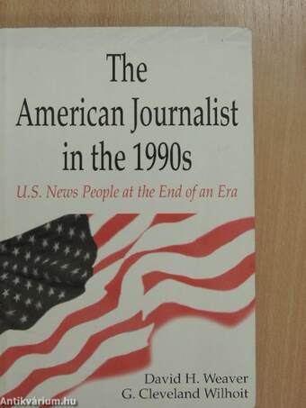 The American Journalist in the 1990s