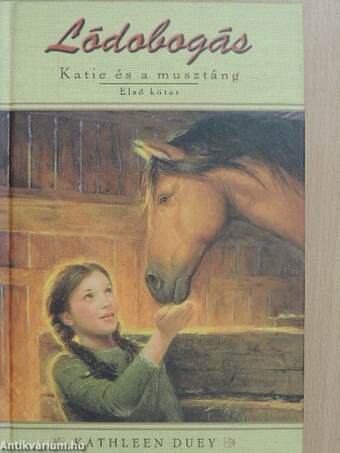 Katie és a musztáng 1.