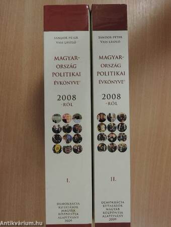 Magyarország politikai évkönyve 2008-ról I-II.