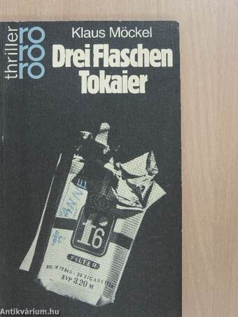 Drei Flaschen Tokaier