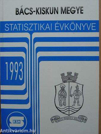 Bács-Kiskun megye statisztikai évkönyve 1993