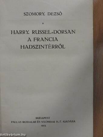 Harry Russel-Dorsan a francia hadszintérről