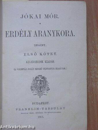 Erdély aranykora I-II.