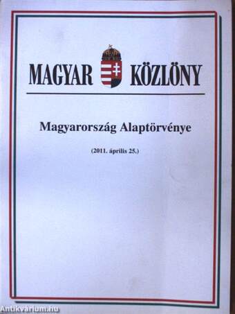 Magyarország Alaptörvénye (2011. április 25.)