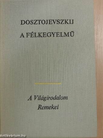 A félkegyelmű