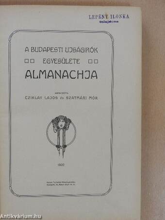 A Budapesti Ujságirók Egyesülete Almanachja 1907.