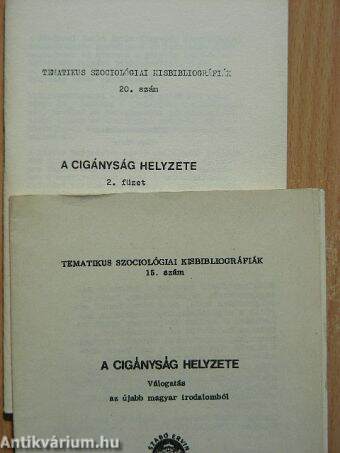 A cigányság helyzete I-II.