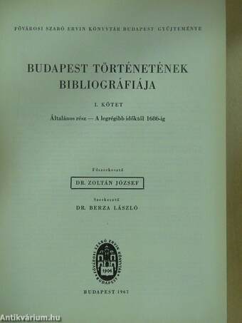 Budapest történetének bibliográfiája I-VII.