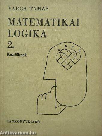 Matematikai logika kezdőknek 2.