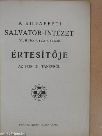 A Budapesti Salvator-Intézet értesítője az 1930-31. tanévről