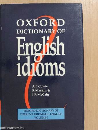 Oxford Dictionary of English Idioms