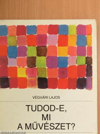 Tudod-e, mi a művészet?