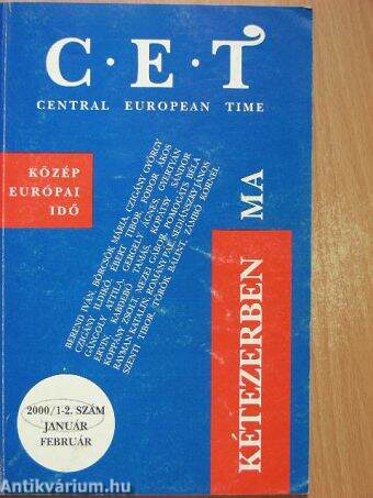 C.E.T Central European Time 2000. január-február