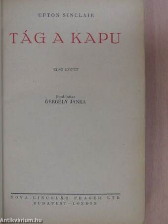 Tág a kapu I-II.