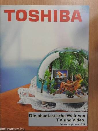 Toshiba - Die phantastische Welt von TV und Video