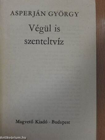 Végül is szenteltvíz