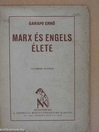 Marx és Engels élete