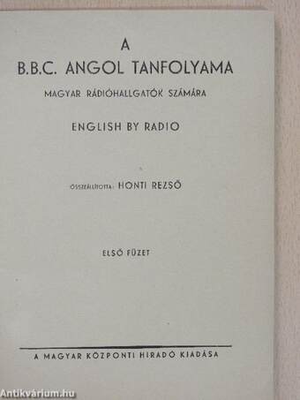 A BBC angol tanfolyama a magyar rádióhallgatók számára I.