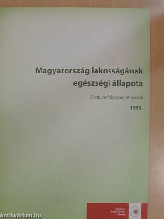 Magyarország lakosságának egészségi állapota 1999.