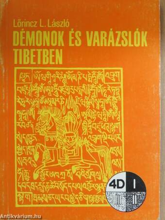 Démonok és varázslók Tibetben