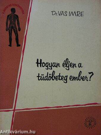 Hogyan éljen a tüdőbeteg ember?