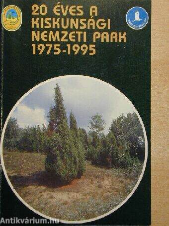 20 éves a Kiskunsági Nemzeti Park 1975-1995