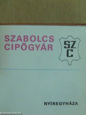 Szabolcs cipőgyár (minikönyv)