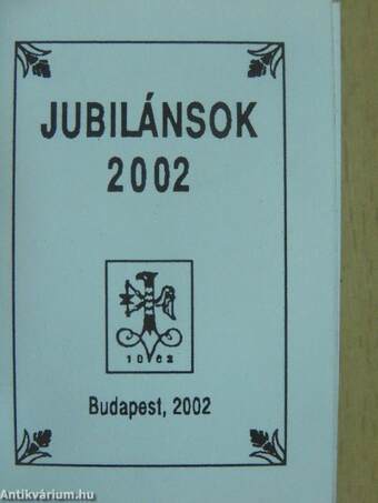 Jubilánsok 2002 (minikönyv)