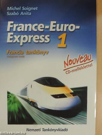 France-Euro-Express 1. - Francia tankönyv - CD-vel