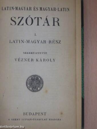 Latin-magyar és magyar-latin szótár I.