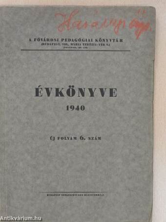 A Fővárosi Pedagógiai Könyvtár Évkönyve 1940