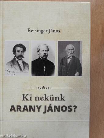 Ki nekünk Arany János?