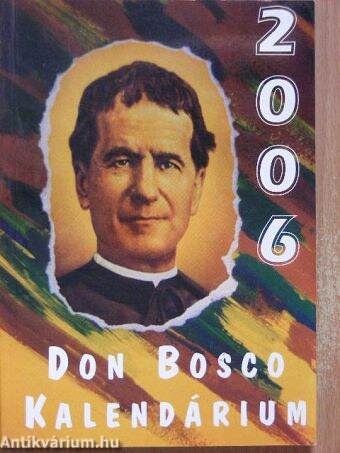 Don Bosco Kalendárium 2006