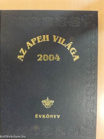 Az APEH világa 2004 - Évkönyv