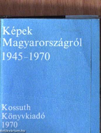 Képek Magyarországról 1945-1970 (minikönyv)